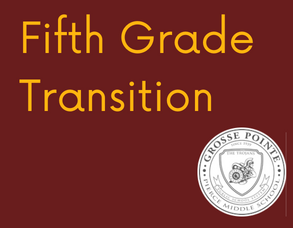  Fifth Grade Transition